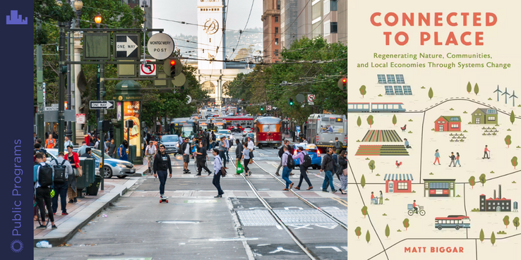 Regenerating Nature, Community, and Local Economies Through